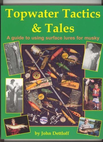 Topwater Tactics & Tales book